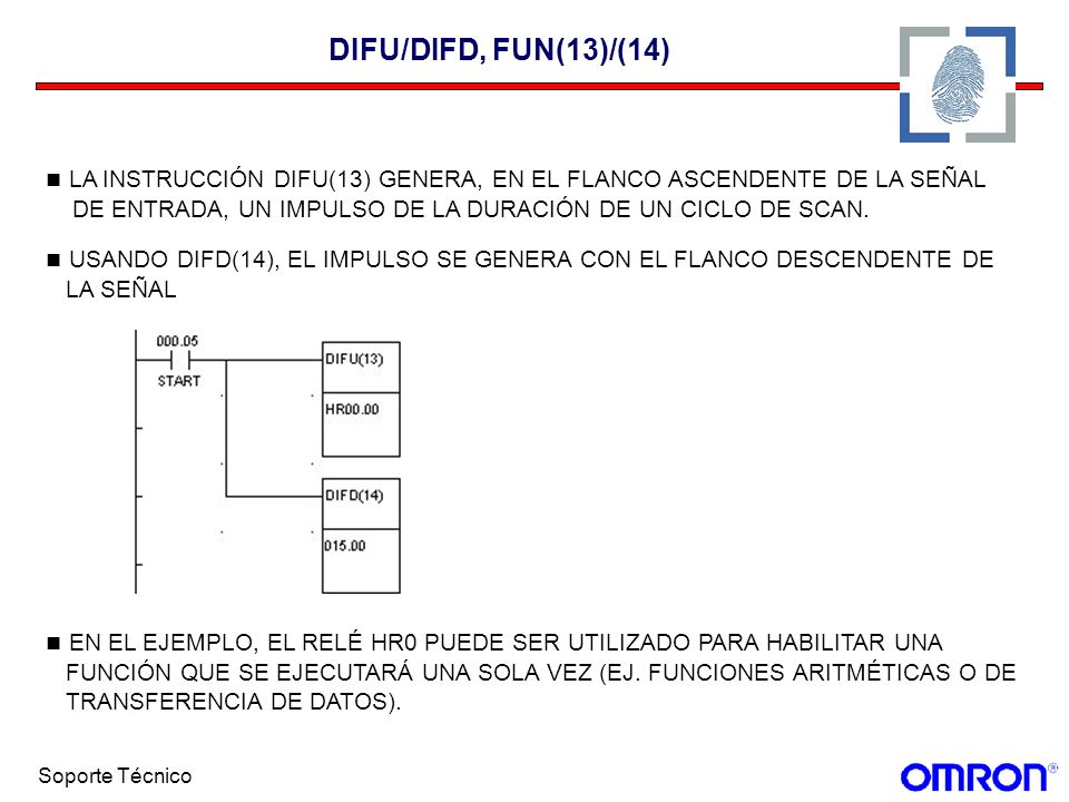 LA INSTRUCCIÓN DIFU(13) GENERA, EN EL FLANCO ASCENDENTE DE LA SEÑAL