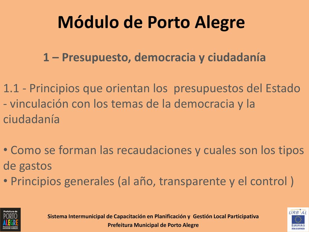 Módulo de Porto Alegre 1 – Presupuesto, democracia y ciudadanía