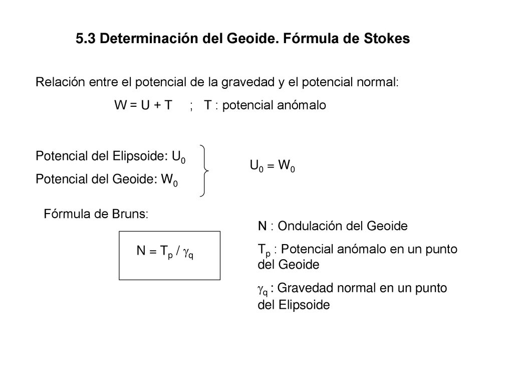 W = U + T ; T : potencial anómalo