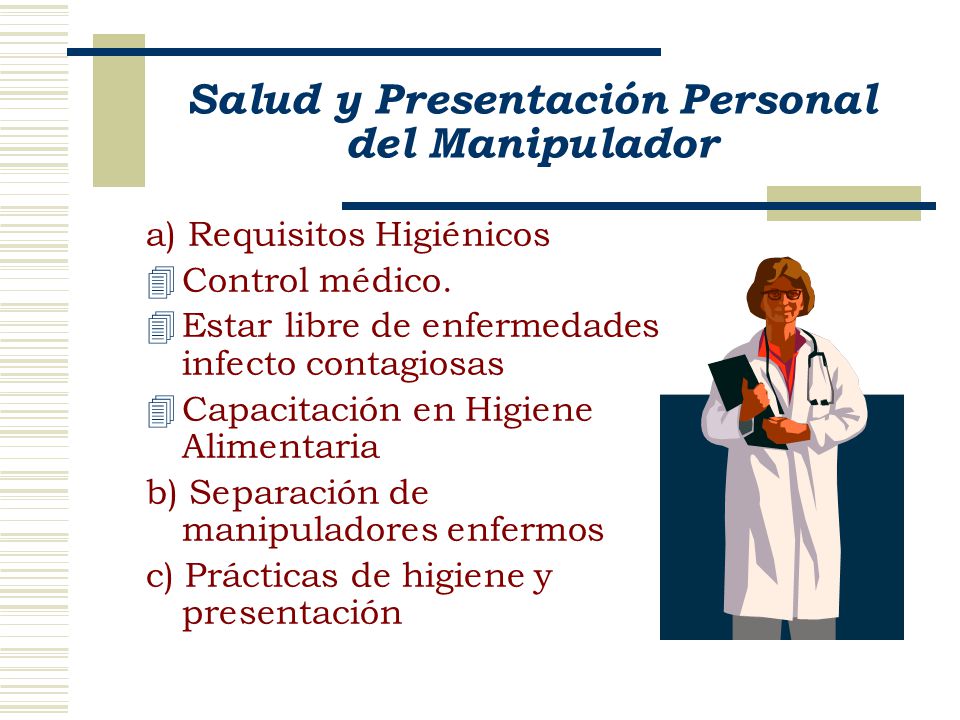 Salud y Presentación Personal del Manipulador