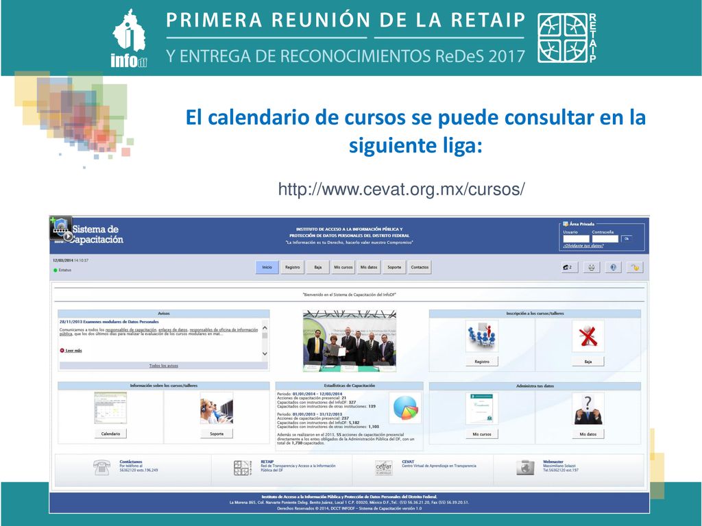 El calendario de cursos se puede consultar en la siguiente liga: