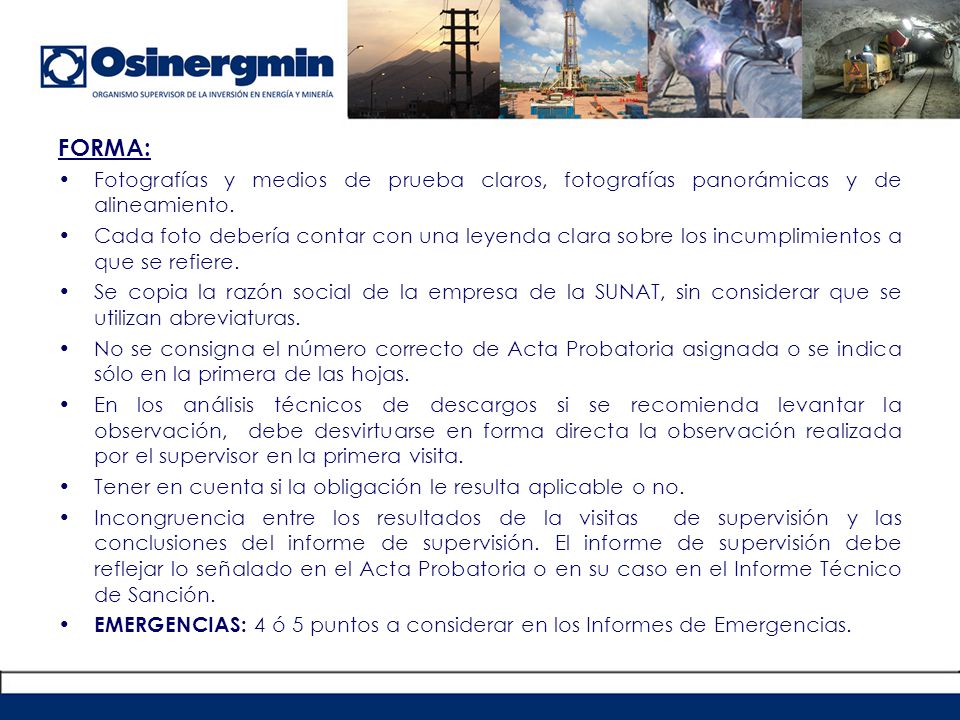 FORMA: Fotografías y medios de prueba claros, fotografías panorámicas y de alineamiento.