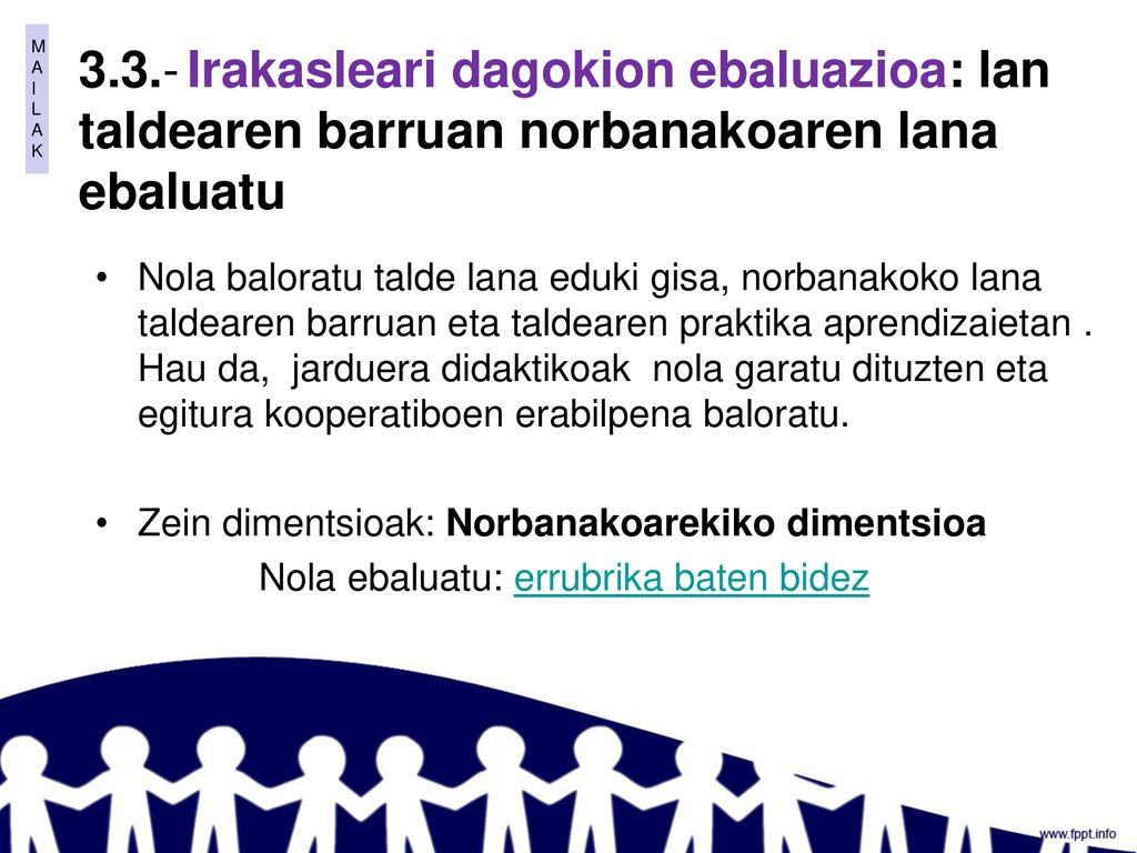 3.3.- Irakasleari dagokion ebaluazioa: lan taldearen barruan norbanakoaren lana ebaluatu