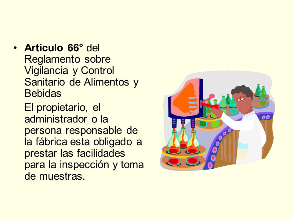 Articulo 66° del Reglamento sobre Vigilancia y Control Sanitario de Alimentos y Bebidas
