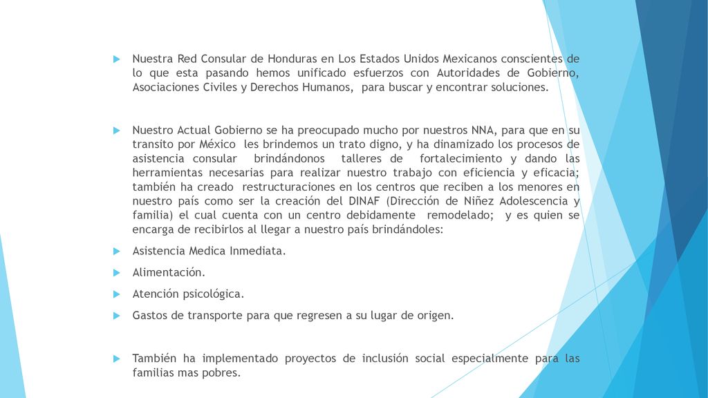 Nuestra Red Consular de Honduras en Los Estados Unidos Mexicanos conscientes de lo que esta pasando hemos unificado esfuerzos con Autoridades de Gobierno, Asociaciones Civiles y Derechos Humanos, para buscar y encontrar soluciones.