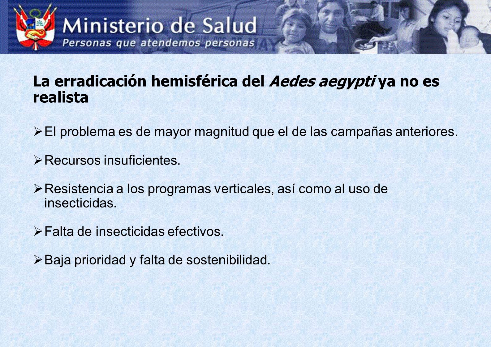 La erradicación hemisférica del Aedes aegypti ya no es realista