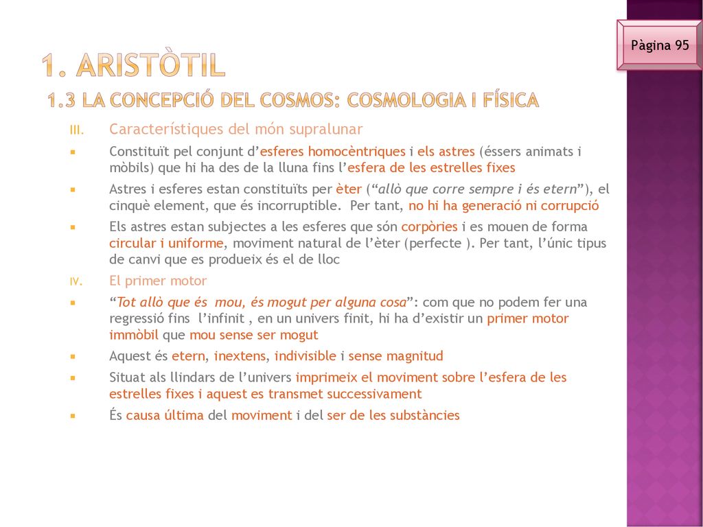1. Aristòtil 1.3 La concepció del cosmos: cosmologia i física