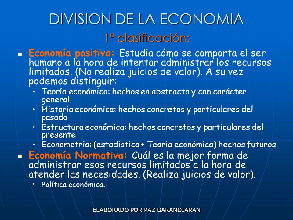 DIVISION DE LA ECONOMIA 1ª clasificación: