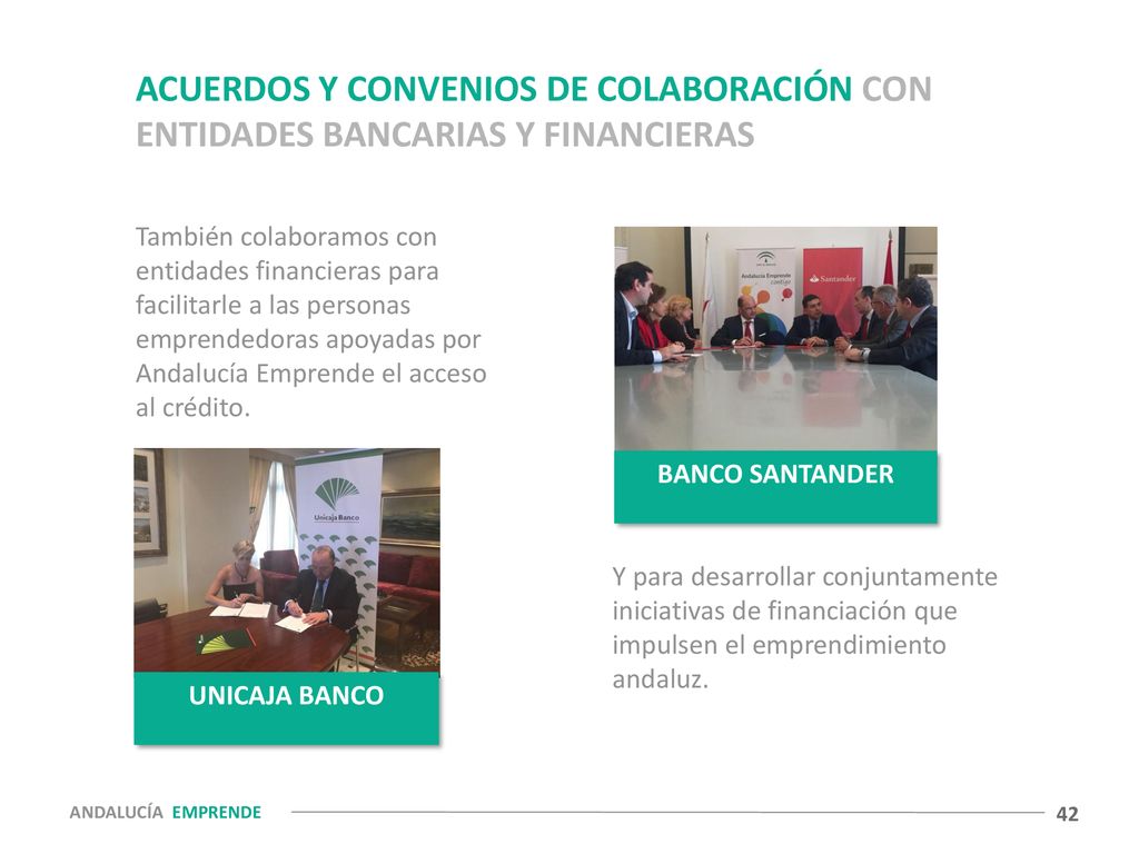 ACUERDOS Y CONVENIOS DE COLABORACIÓN CON ENTIDADES BANCARIAS Y FINANCIERAS