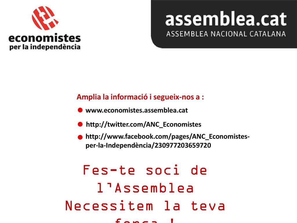 Fes-te soci de l’Assemblea Necessitem la teva força !