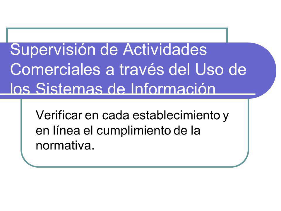 Supervisión de Actividades Comerciales a través del Uso de los Sistemas de Información