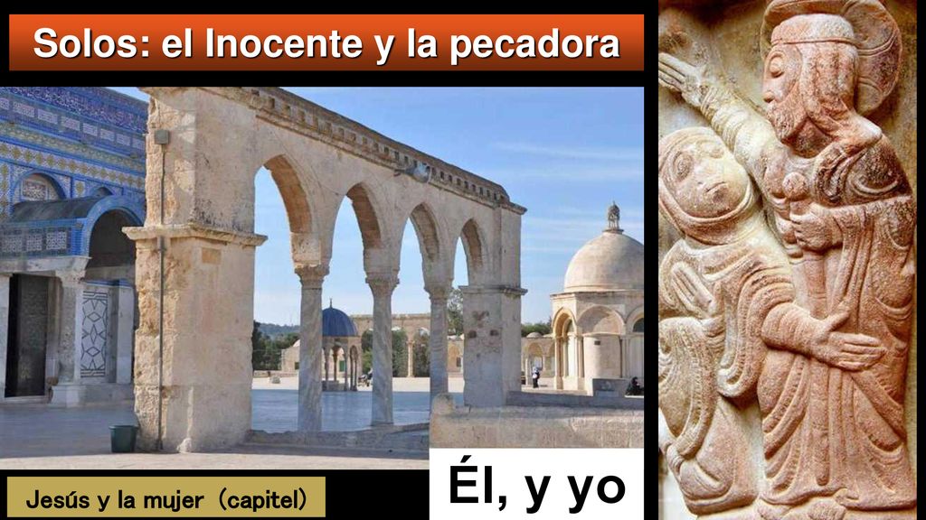 Solos: el Inocente y la pecadora Jesús y la mujer (capitel)