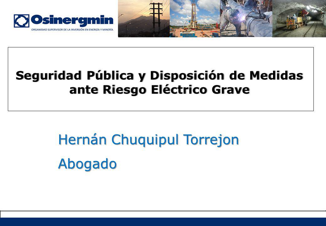 Seguridad Pública y Disposición de Medidas ante Riesgo Eléctrico Grave