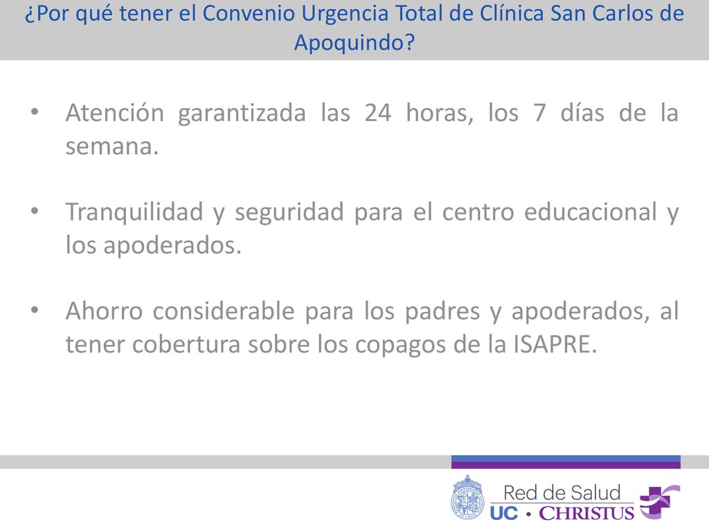 Atención garantizada las 24 horas, los 7 días de la semana.