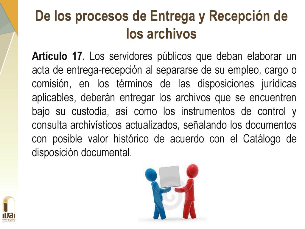 De los procesos de Entrega y Recepción de los archivos