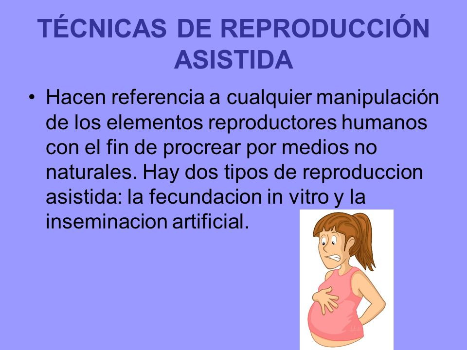 TÉCNICAS DE REPRODUCCIÓN ASISTIDA