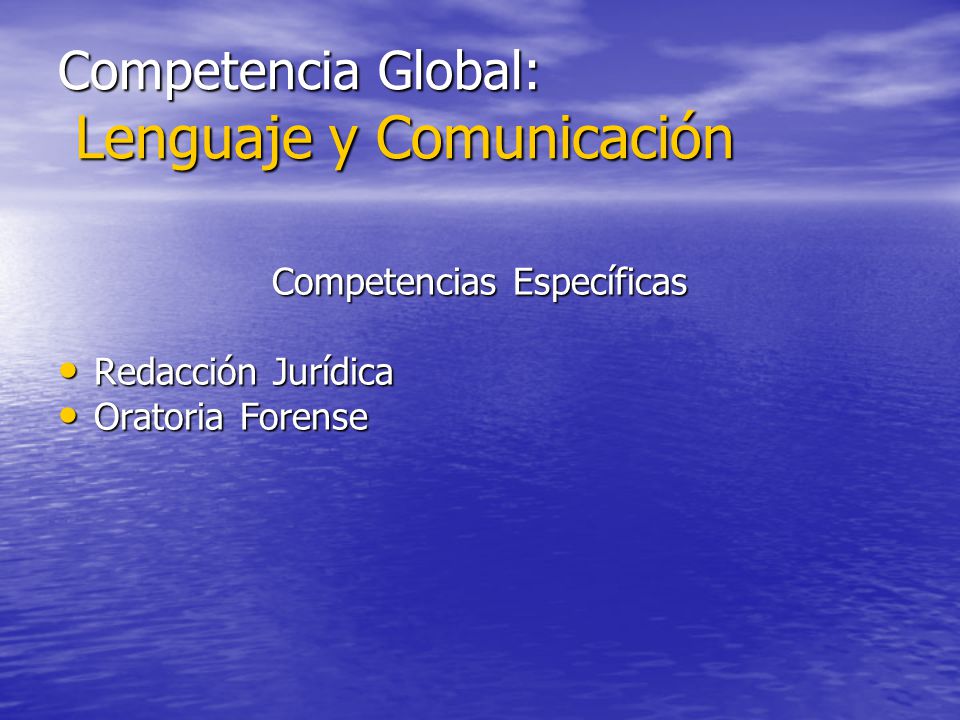 Competencia Global: Lenguaje y Comunicación