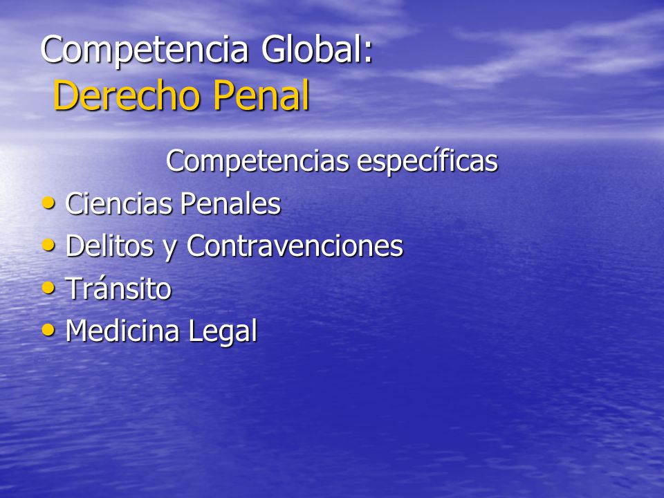 Competencia Global: Derecho Penal