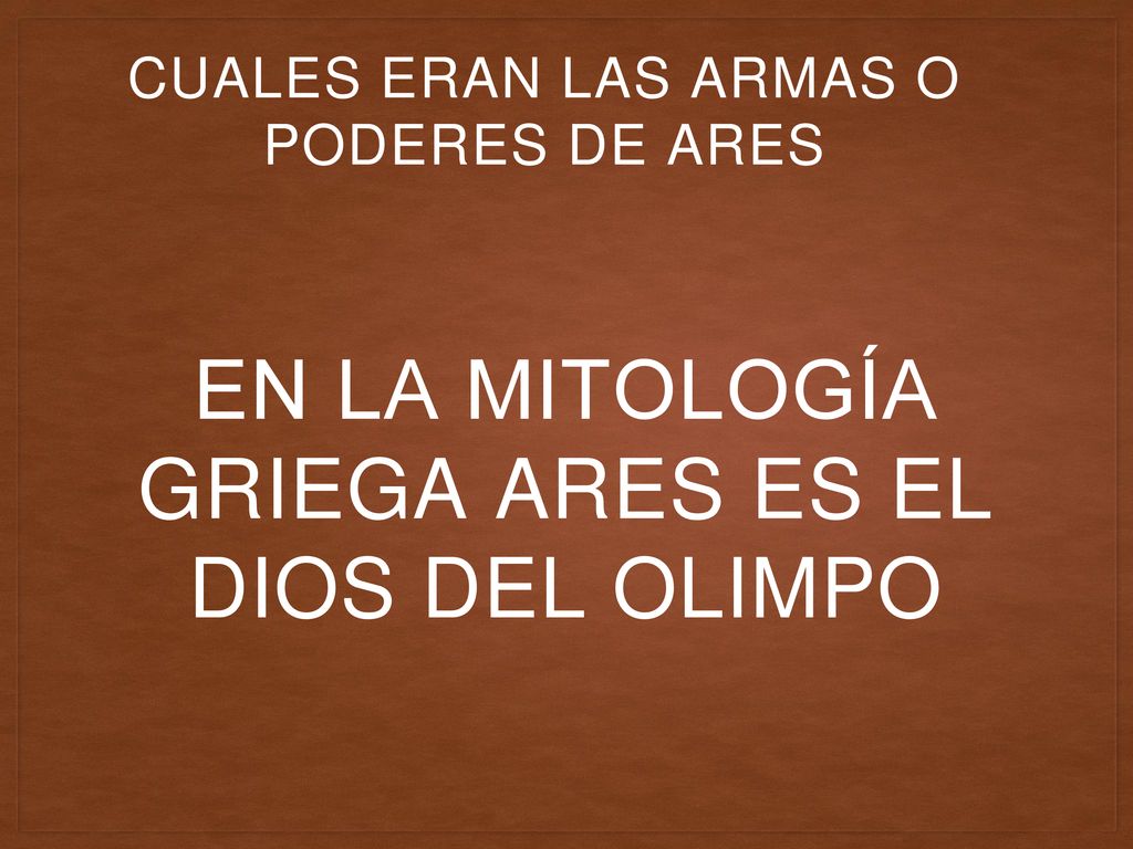 En la mitología griega ares es el dios del olimpo