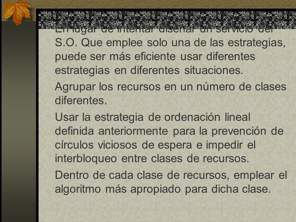 En lugar de intentar diseñar un servicio del S. O