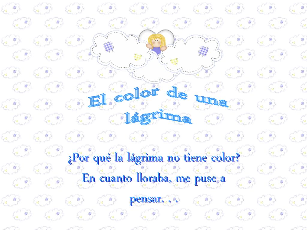 El color de una lágrima ¿Por qué la lágrima no tiene color