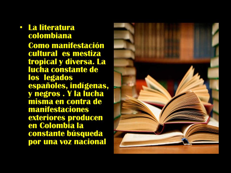 La literatura colombiana