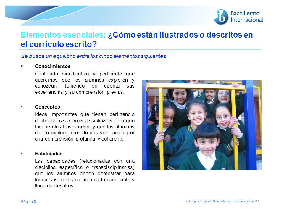 Elementos esenciales: ¿Cómo están ilustrados o descritos en el currículo escrito Se busca un equilibrio entre los cinco elementos siguientes