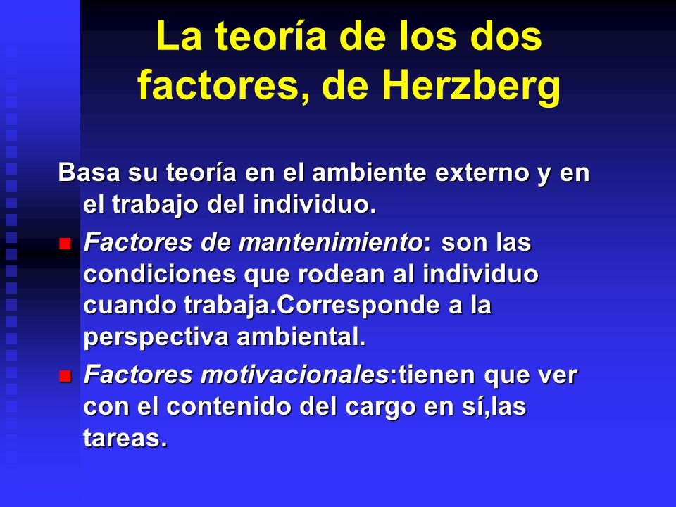 La teoría de los dos factores, de Herzberg