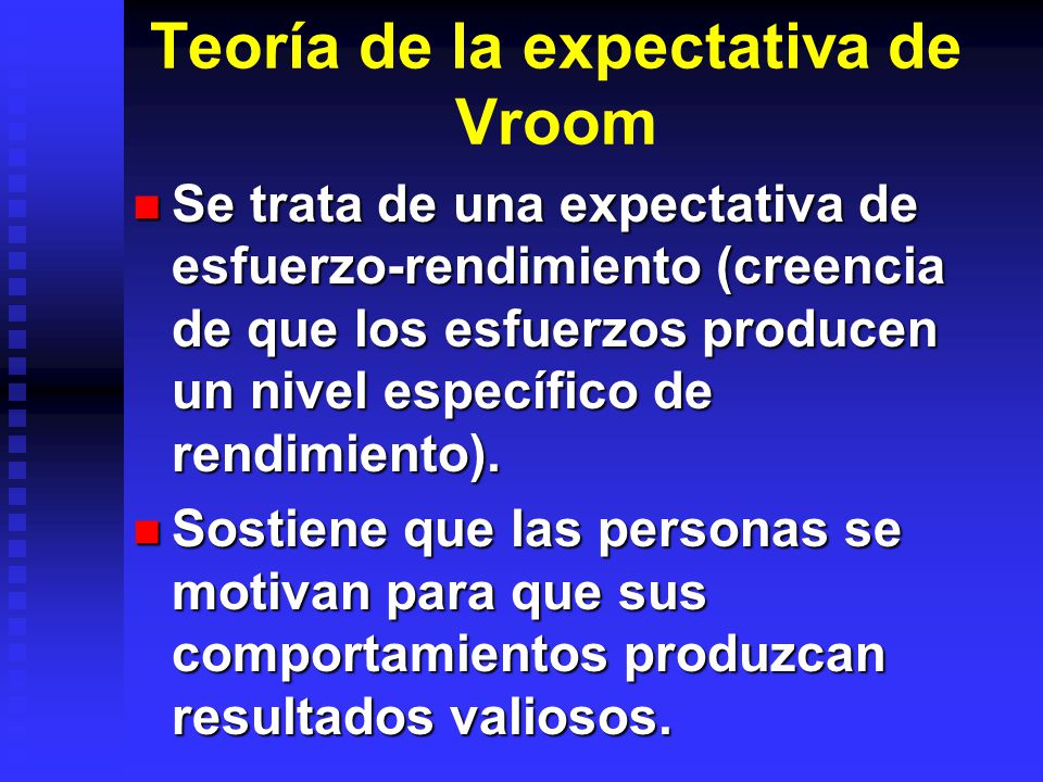 Teoría de la expectativa de Vroom