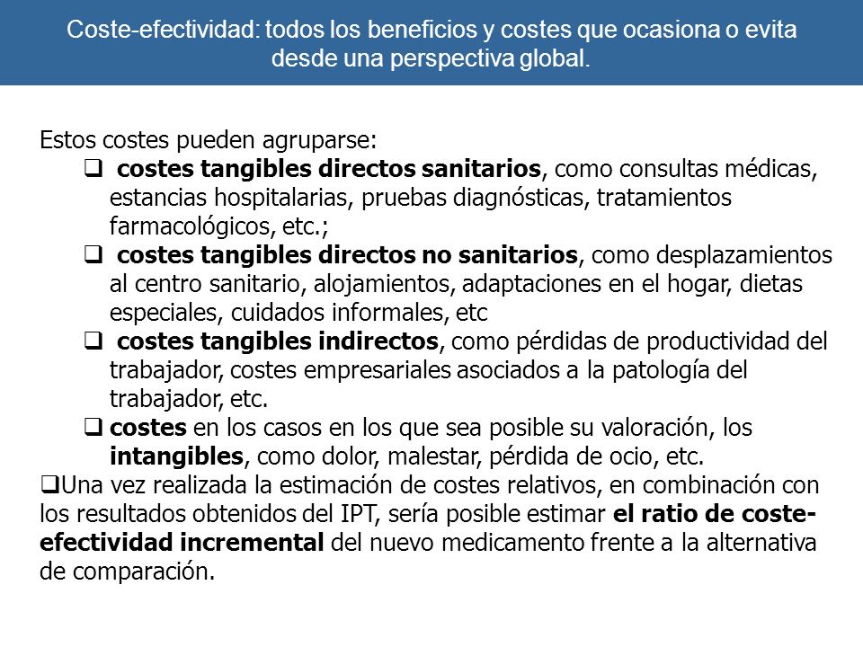 Coste-efectividad: todos los beneficios y costes que ocasiona o evita