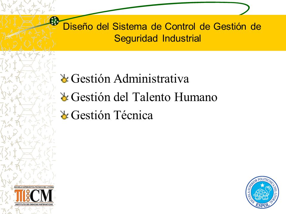 Diseño del Sistema de Control de Gestión de Seguridad Industrial