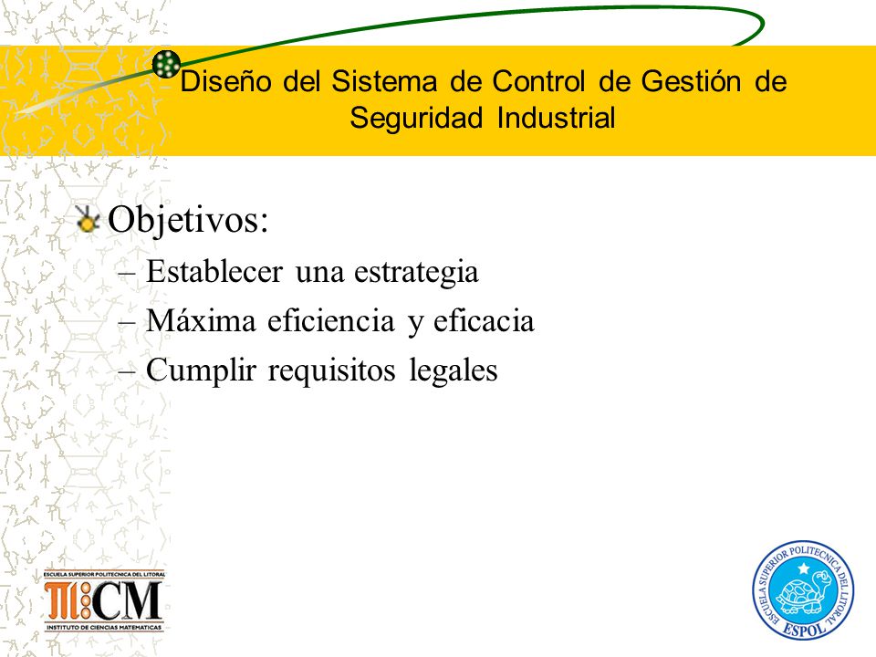 Diseño del Sistema de Control de Gestión de Seguridad Industrial