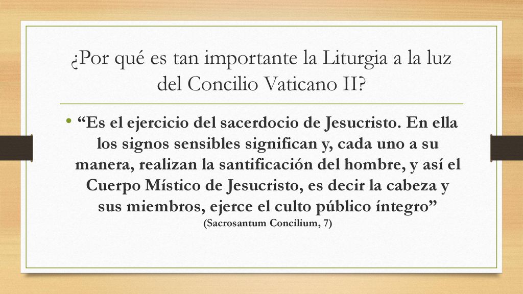 ¿Por qué es tan importante la Liturgia a la luz del Concilio Vaticano II