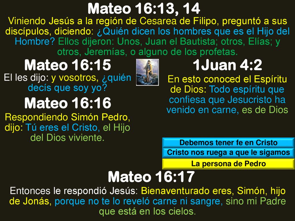 Debemos tener fe en Cristo Cristo nos ruega a que le sigamos