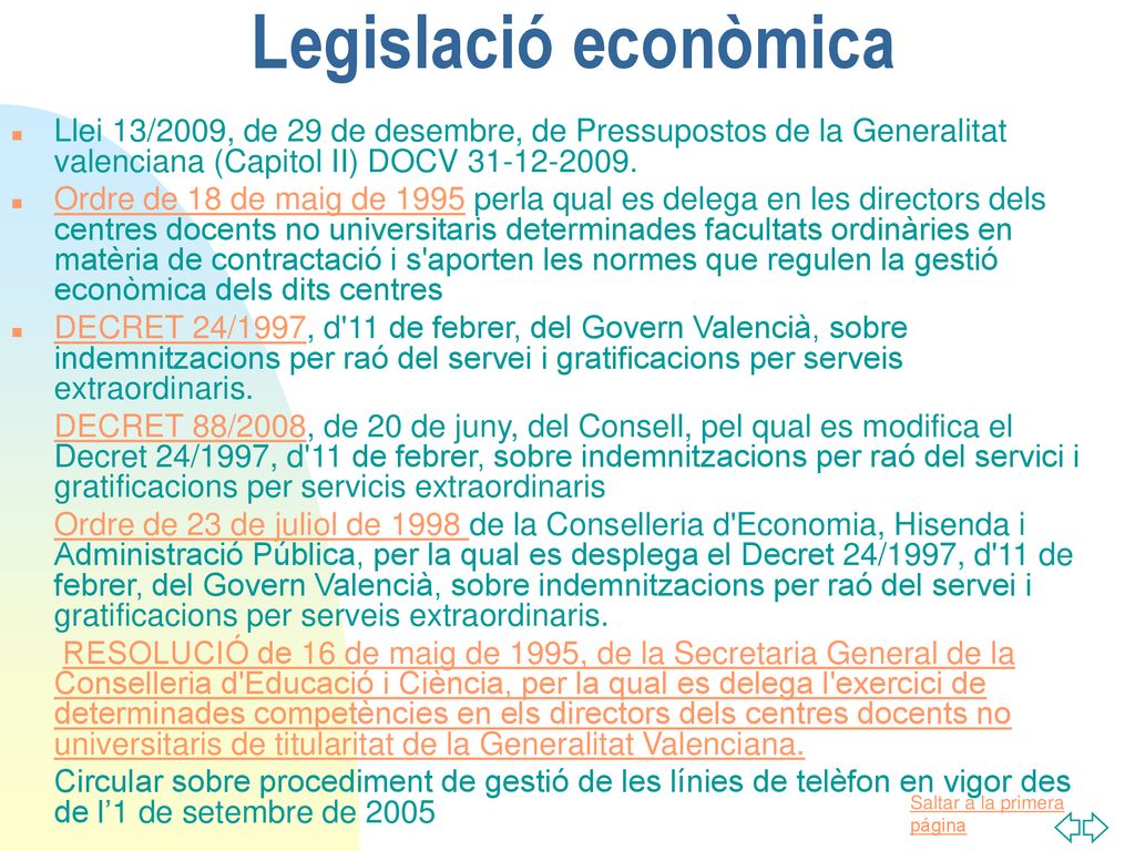 Legislació econòmica Llei 13/2009, de 29 de desembre, de Pressupostos de la Generalitat valenciana (Capitol II) DOCV