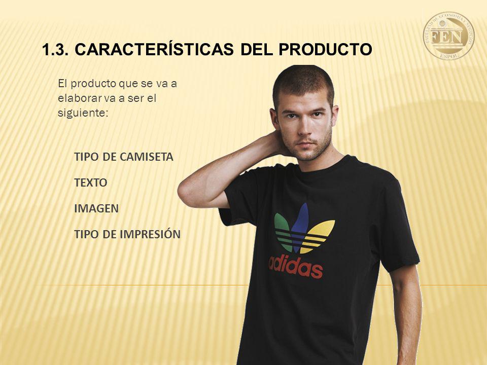 1.3. CARACTERÍSTICAS DEL PRODUCTO