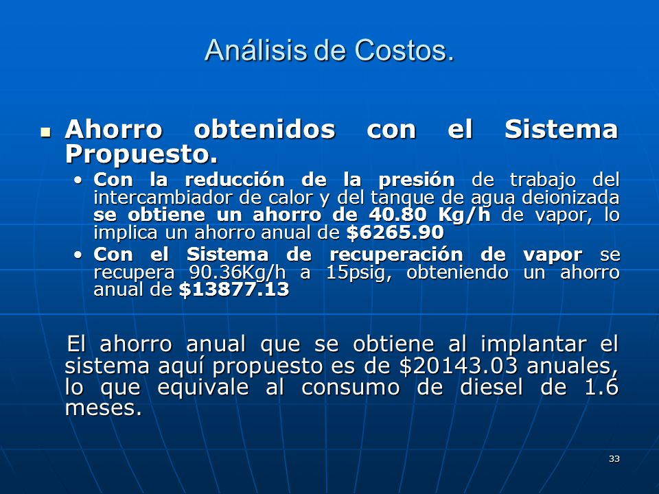 Análisis de Costos. Ahorro obtenidos con el Sistema Propuesto.