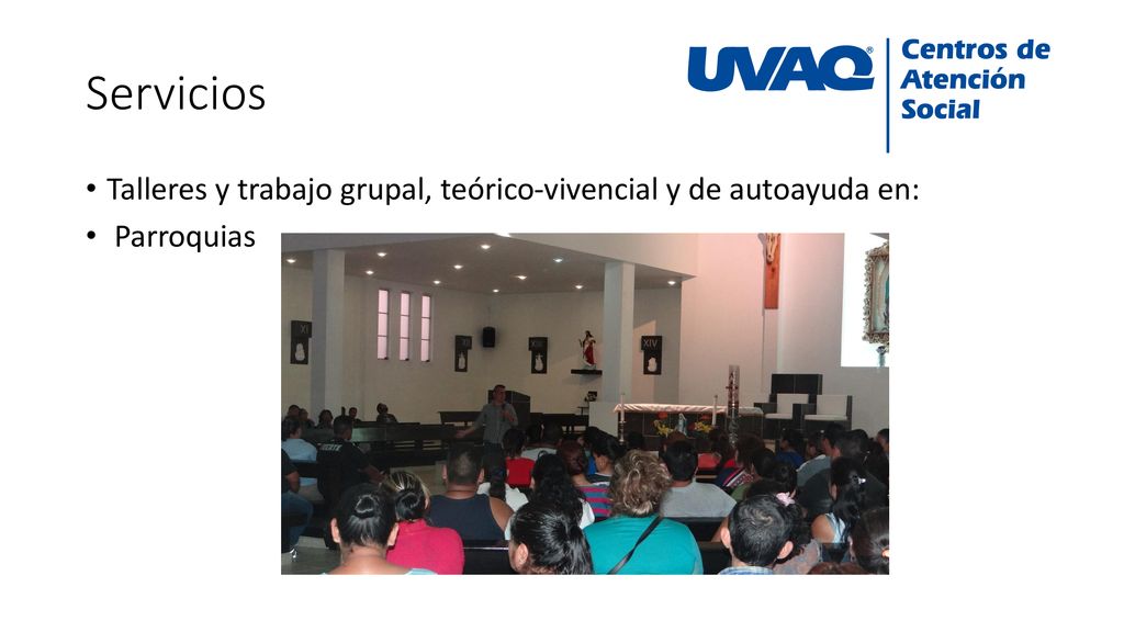 Servicios Talleres y trabajo grupal, teórico-vivencial y de autoayuda en: Parroquias