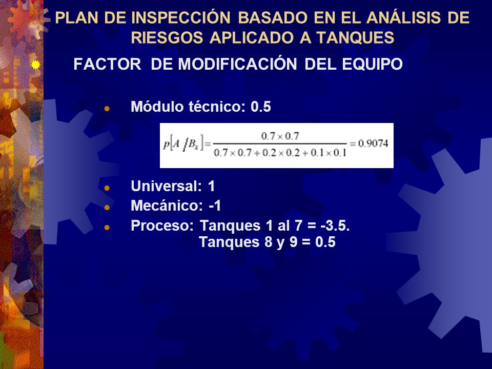 PLAN DE INSPECCIÓN BASADO EN EL ANÁLISIS DE RIESGOS APLICADO A TANQUES