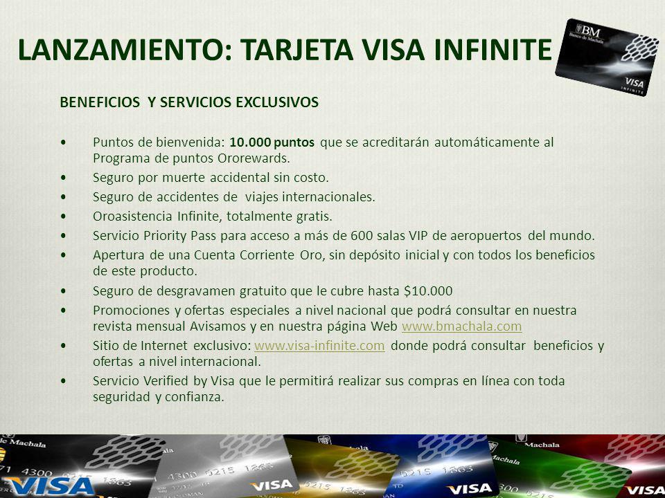 LANZAMIENTO: TARJETA VISA INFINITE
