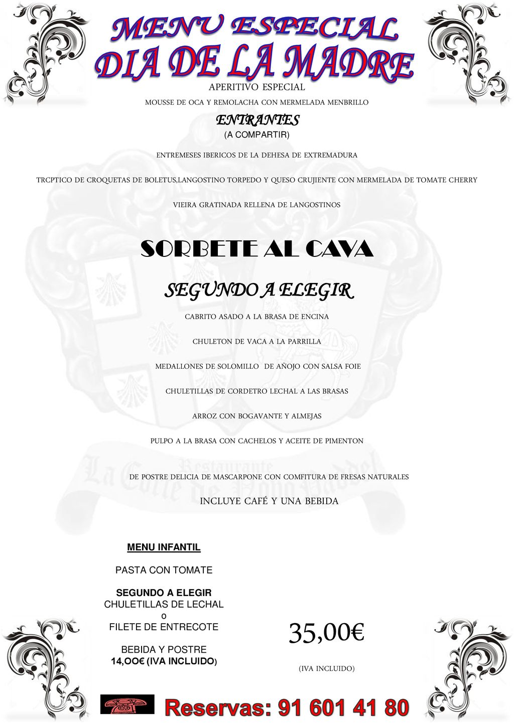 35,00€ MENU ESPECIAL DIA DE LA MADRE SORBETE AL CAVA
