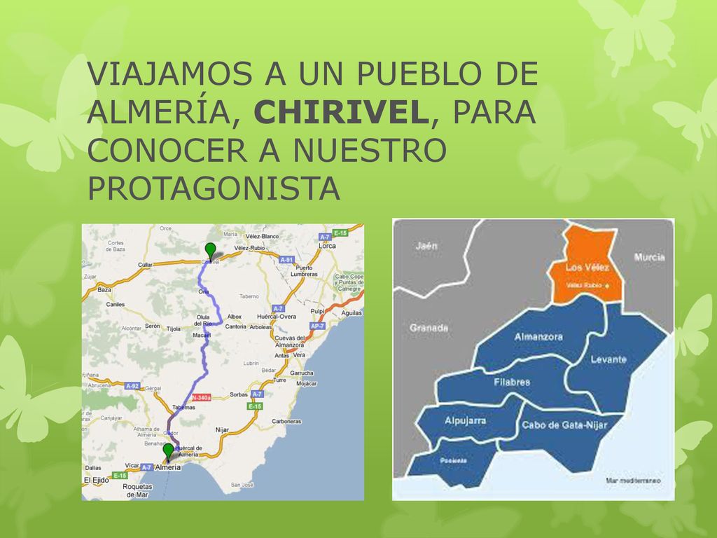 VIAJAMOS A UN PUEBLO DE ALMERÍA, CHIRIVEL, PARA CONOCER A NUESTRO PROTAGONISTA