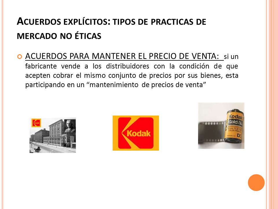 Acuerdos explícitos: tipos de practicas de mercado no éticas