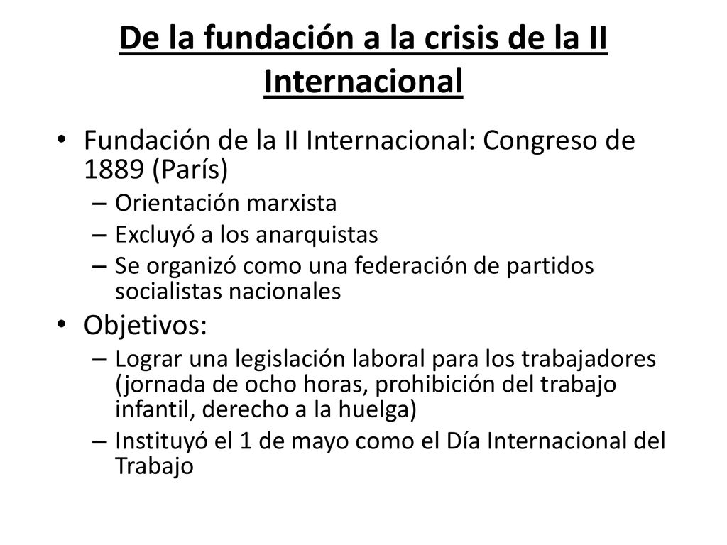 De la fundación a la crisis de la II Internacional
