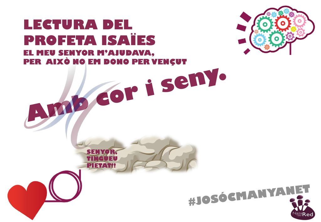 Amb cor i seny. LECTURA DEL PROFETA ISAÏES #JOSÓCMANYANET