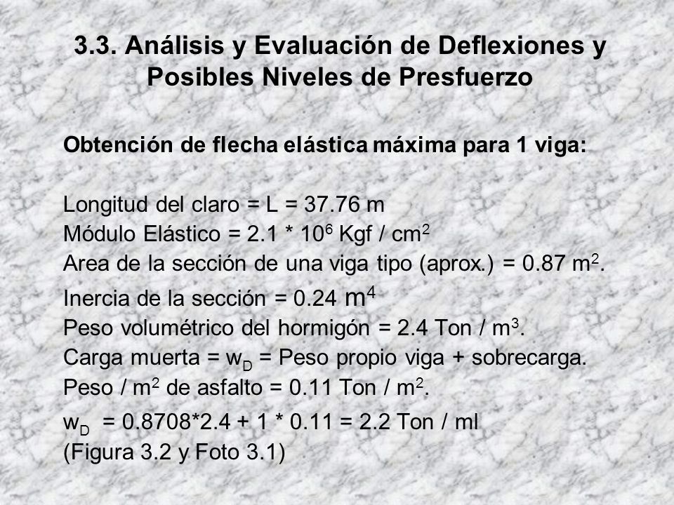 3.3. Análisis y Evaluación de Deflexiones y Posibles Niveles de Presfuerzo