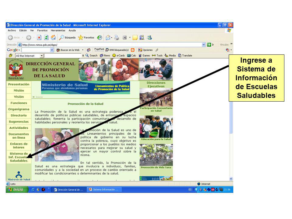 Ingrese a Sistema de Información de Escuelas Saludables