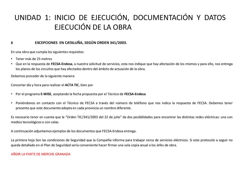 UNIDAD 1: INICIO DE EJECUCIÓN, DOCUMENTACIÓN Y DATOS EJECUCIÓN DE LA OBRA