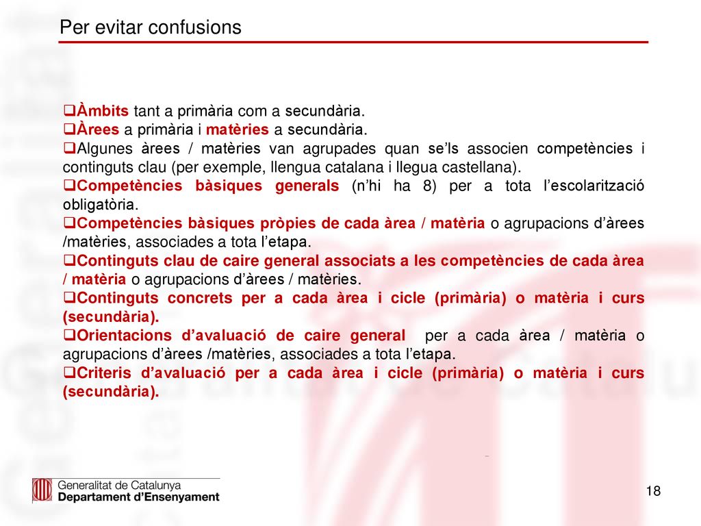 Per evitar confusions Àmbits tant a primària com a secundària.