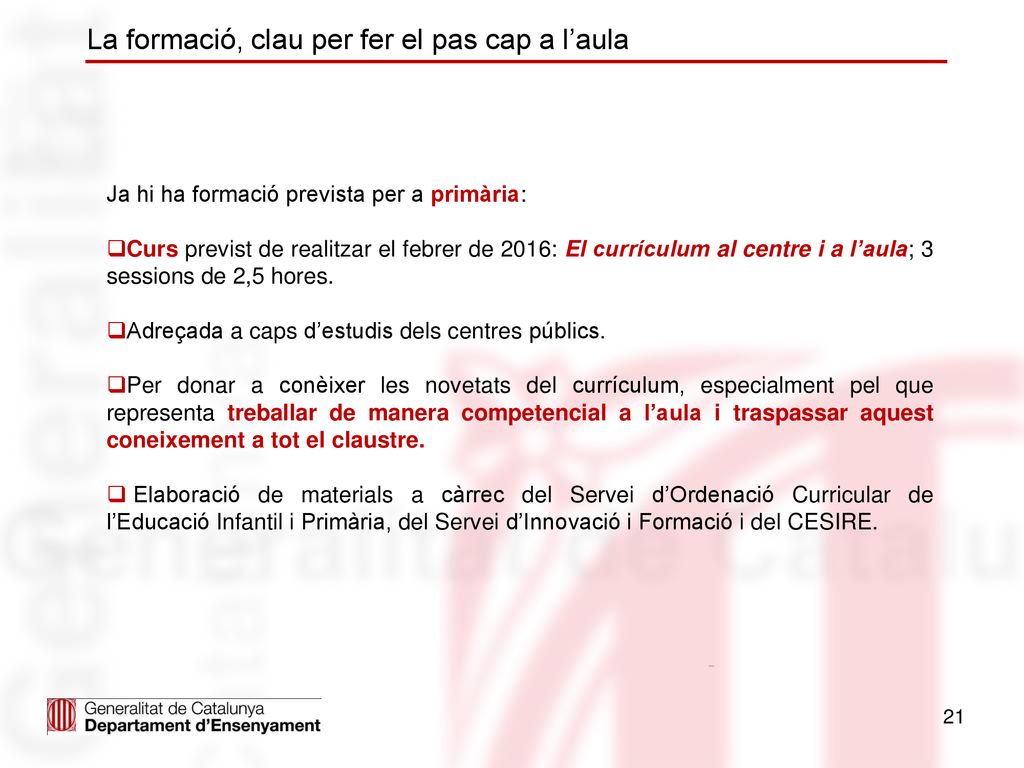 La formació, clau per fer el pas cap a l’aula